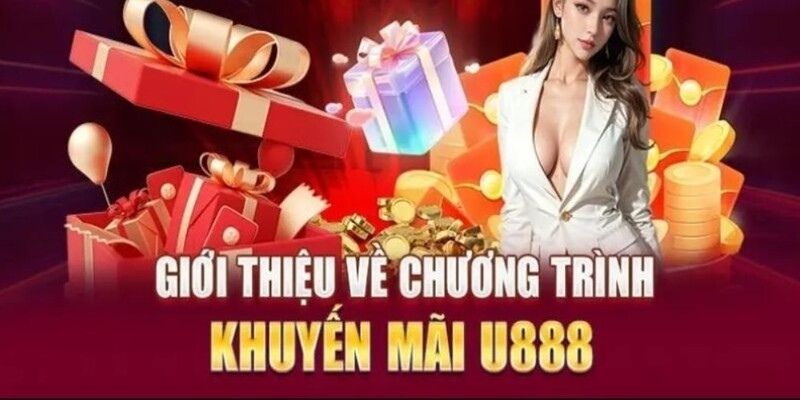 cac-chuong-trinh-khuyen-mai-u888